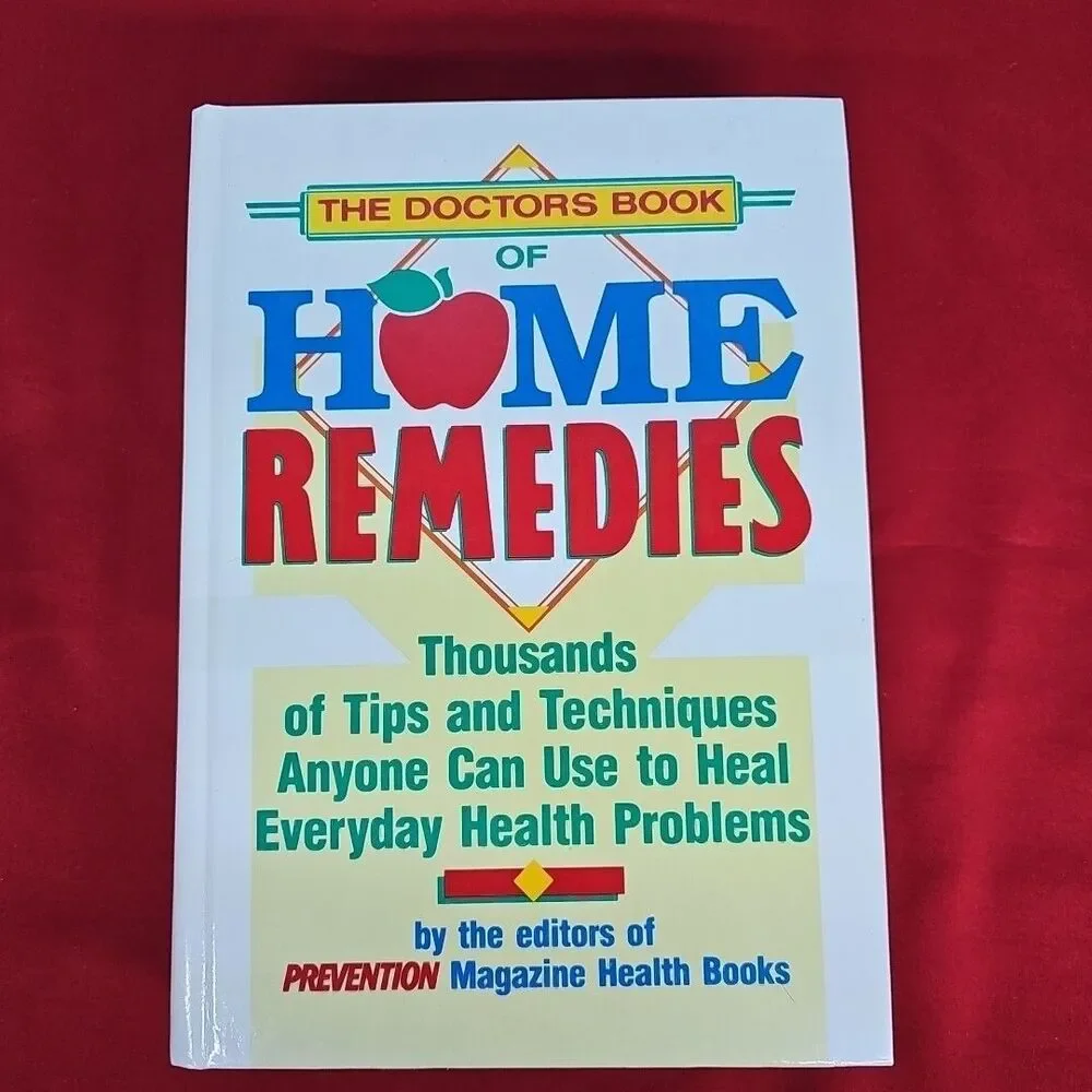 Home Remedies The Doctor's Book Tips & Techniques Health Problems